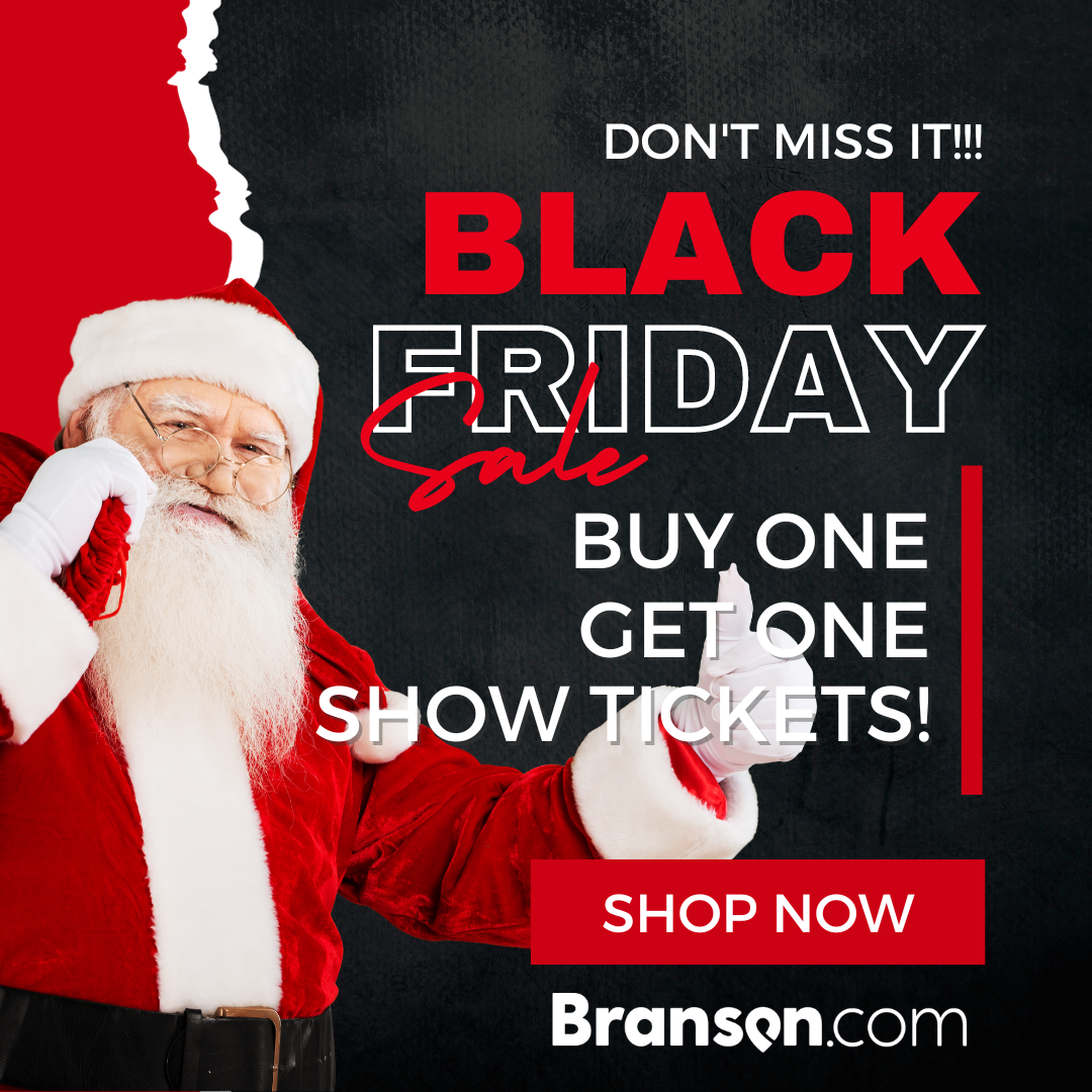 Branson Black Friday Deals That You Don't Want to Miss!